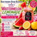 Southern Star Scents – Compare to Watermelon Lemonade by B&BW® Type Fragrance Oil